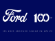 Ford México celebra 100 años de historia
